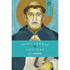 Saint Thomas Aquinas: 'The Dumb Ox': 7