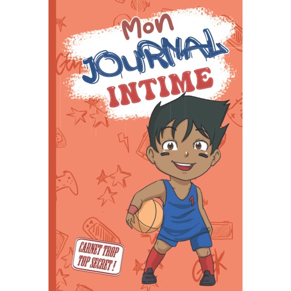 Mon journal intime: garçon basket - Journal intime ligné -