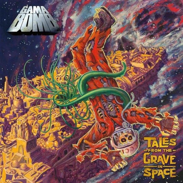 Gama Bomb, Tales from the Grave in Space, audioCD