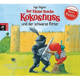 Der kleine Drache Kokosnuss und der schwarze Ritter (Die Abenteuer des kleinen Drachen Kokosnuss, Band 4)