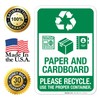 Sigo Signs, Recycle Paper and Cardboard Please Recycle Sign, 10x7