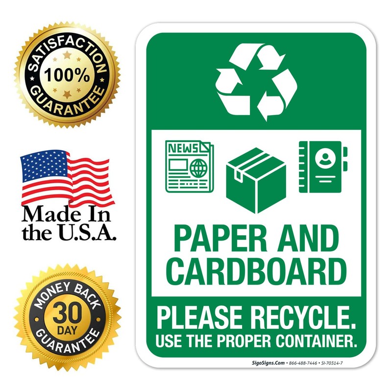 Sigo Signs, Recycle Paper and Cardboard Please Recycle Sign, 10x7