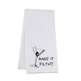 Make It Filthy Dirty Martini Kitchen Towel Filthy Martini Gift Cocktail Lover Gift (IT Filthy Towel CA)