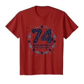 74th Birthday Quarantine Gift - Pandemic Celebration T-Shirt, Youth, Cranberry Red