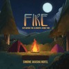 Fire: Exploring the Elements: Book Two