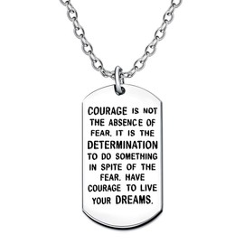 lauhonmin Inspirational Dog Tag Necklace for Men Women - Courage is Not The Absence of Fear It is the Determination To Do Inspire Words