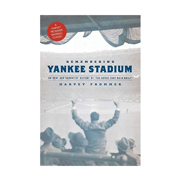 Remembering Yankee Stadium