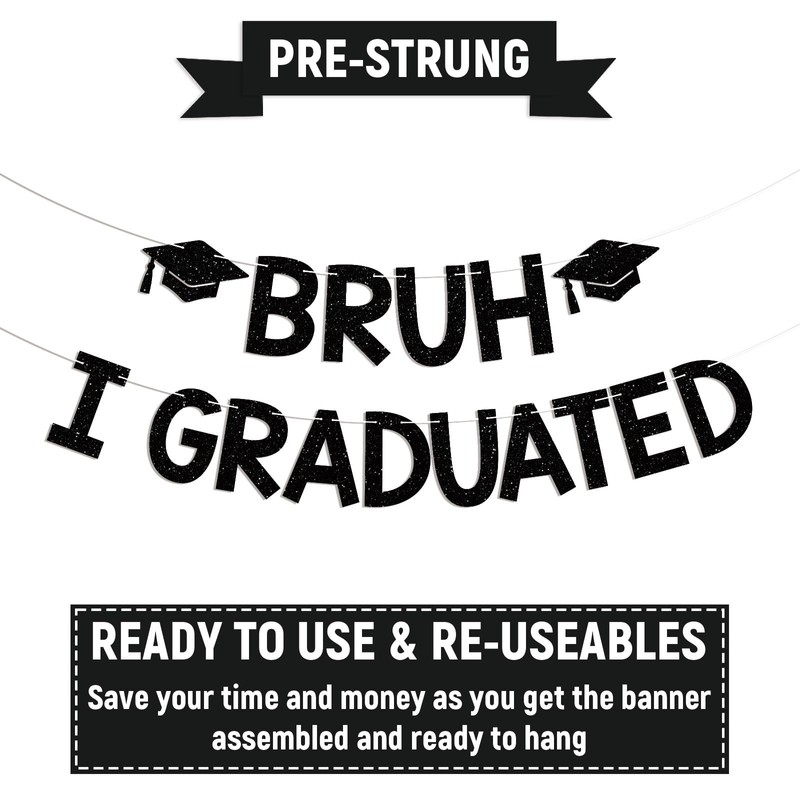 Bruh I Graduated Banner - Bruh You Did It Sign,