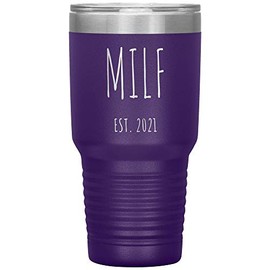 MILF Est 2021 Wine Tumbler Expecting Mom Gifts Push Present Funny Tumbler Insulated Hot Cold Travel Coffee Cup BPA Free