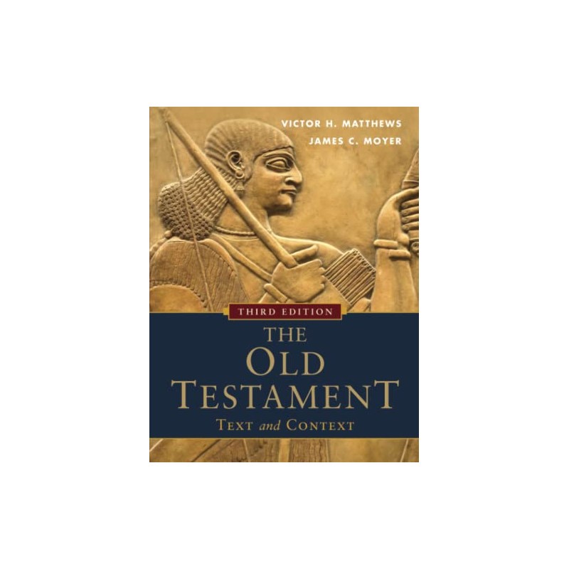 Old Testament: Text and Context: Text And Context, The