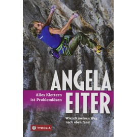 Alles Klettern ist Problemlösen: Wie ich meinen Weg nach oben fand. Die Biographie einer der erfolgreichsten Sportkletterinnen der Welt