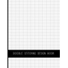 Doodle Stitching Blank Design Book: Blank Grid Paper Templates for