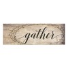 Gather Wood Rustic Style Wall Décor Sign 8x24