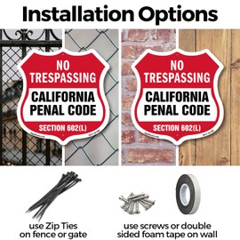 California No Trespassing Shield Sign California Penal Code Section 602(L) 6 inch X 6 inch Shield Shaped Commercial Grade Plastic Sign Weather Resistant, UV Protected Made in the USA