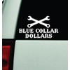 Blue Collar Dollars V3 Car Decal Bumper Sticker Vinyl Truck