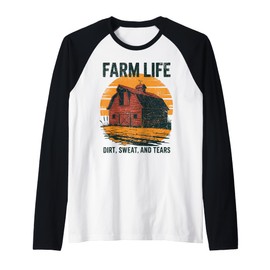 Farm Life Dirt Sweat Tears Design for Farmers & Ranchers Raglan Baseball Tee