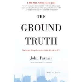 The Ground Truth: The Untold Story of America Under Attack on 9/11