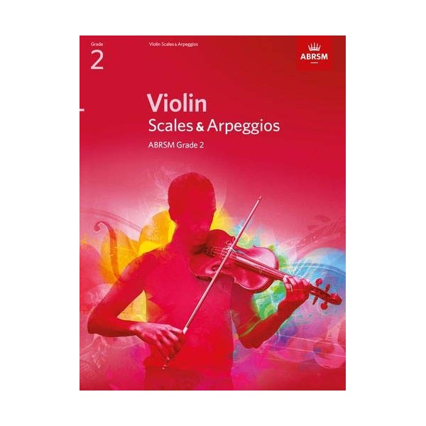 Violin Scales & Arpeggios Grade 2