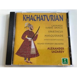 Khachaturian : Gayaneh / Spartacus / Masquerade