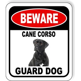 Beware Cane Corso Guard Dog Aluminum Composite Outdoor Sign 8.5" x10"