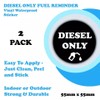 2-Pack Diesel Only Fuel Cap Reminder Stickers - Car Labels