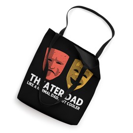 Cool Theater For Dad Papa Broadway Musical Theatre Thespian Tote Bag