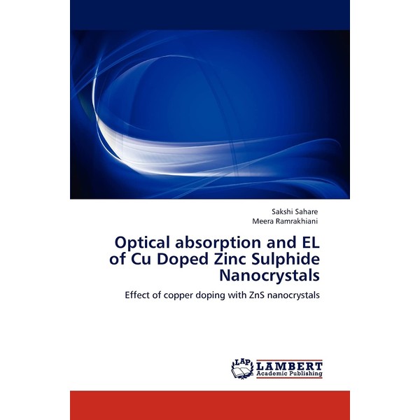 Optical absorption and EL of Cu Doped Zinc Sulphide Nanocrystals: