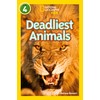 Deadliest Animals (National Geographic Readers)