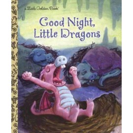 Good Night, Little Dragons (Little Golden Book) - Hardcover - GOOD