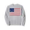 Betsy Ross 13 Star American Flag Distressed Sweatshirt