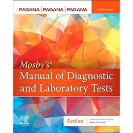 Mosby’s® Manual of Diagnostic and Laboratory Tests