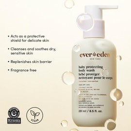 Evereden Protecting Baby Body Wash and Shampoo 8.5 oz. | Clean & Gentle Baby Care | Non-toxic & Fragrance Free