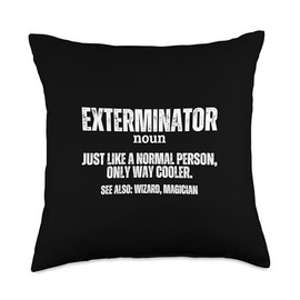 Exterminator Definition Proud Funny Pest Control Throw Pillow