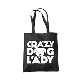 Crazy Dog Lady - Tote Shopping Bag - Pet Dog owner Doggy Mum Puppy One size black