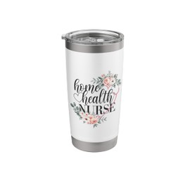 Home Health Nurse Nursing Stainless Steel Insulated Tumbler