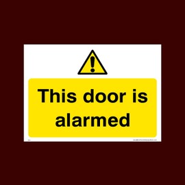 This door is alarmed Plastic Sign (S54) - CCTV, Security, Warning, Alarmed, Surveillance, Camera, Dogs, Premises