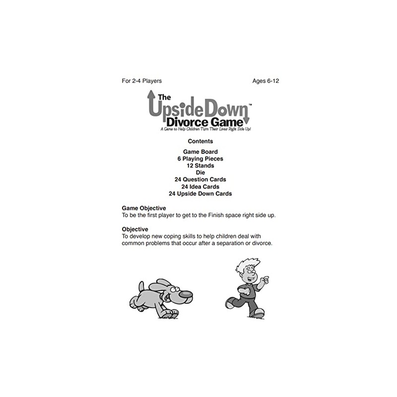 The Upside Down Divorce Game: A Game to Help Children