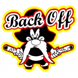 YOSEMITE SAM BACK OFF STICKER / DECAL