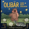 Olibär kann nicht schlafen