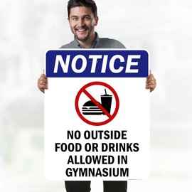 Notice No Outside Food Or Drinks Allowed In Gymnasium Sign, 24x30 Inches, Rust Free .063 Aluminum, Fade Resistant, Made in USA by My Sign Center