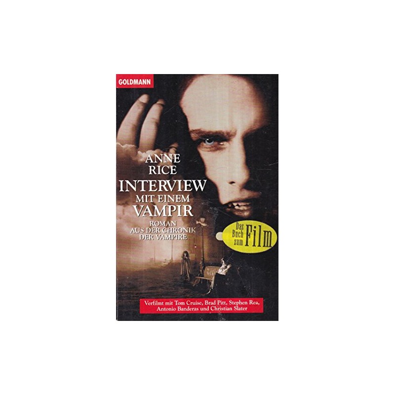Die Chronik eines Vampirs / Interview mit einem Vampir (Goldmann