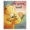 Cuento Infantil: ¡Te Quiero, Mami!