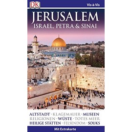 Vis-à-Vis Reiseführer Jerusalem. Israel, Petra & Sinai: mit Extra-Karte & Mini-Kochbuch