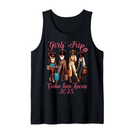 Cabo San Lucas Girls Trip 2025 Black Girls Birthday Vacation Tank Top