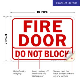 Fire Door, Do Not Block Sign, 10x7 Inches, 4 Mil Vinyl Decal Stickers Weather Resistant UV Protected, Made in USA