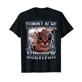 I Survived Today's Tummy Ache Survivor Funny Cat Meme T-Shirt