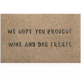 Front Door Mat Funny Welcome Mats We Wope You Brought Wine and Dog Treats Mats Non Slip Durable Inside Outside Entryway Mats Ideal for Home High Traffic Area Durable Resist Dirt Farmhouse Doormat