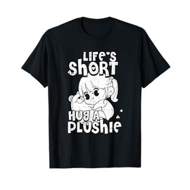 Manga Anime Otaku Cosplay - Japanese Japan Kawaii Plushies T-Shirt