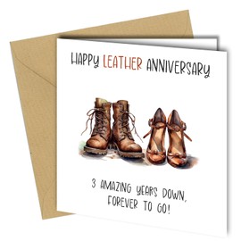 Funny 3rd Anniversary Card, Unique Design, 'Happy Leather Anniversary' 3 years down, forever to go #1728