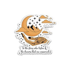 (3pcs) to The Stars Who Listen Sticker - Bookish Sticker - Book Lover Gift - Reading Lover - E-Reader - Decorative Decals - Unique and Eye-Catching - Durable & Waterproof - Ideal for Gifting